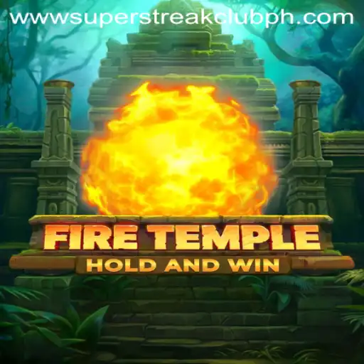 FireTemple: The Ultimate Adventure in the Super Streak Club Era